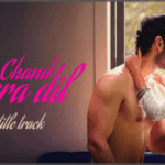 चाँद मेरा दिल Chand Mera Dil Title Song Lyrics- Chand Mera Dil