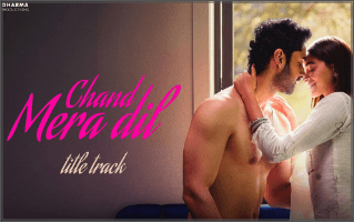 Chand Mera Dil Title Song Lyrics