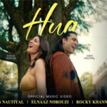 हुआ Hua Song Lyrics- Elnaaz Norouzi & Jubin Nautiyal