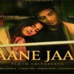 जाने जाँ Jaane Jaan Song Lyrics- Parth Srivastava