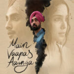 मस्कारा Maskara Song Lyrics- Main Vaapas Aaunga