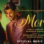 मोरनी Morni Song Lyrics- Darshan Raval