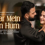 प्यार में है हम Pyaar Mein Hain Hum Song Lyrics- Pawan Singh