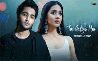 Teri Galiyon Mein Song Lyrics