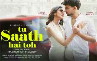 Tu Saath Hai Toh Song Lyrics
