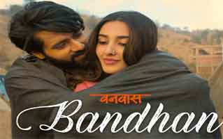 Bandhan Song Lyrics